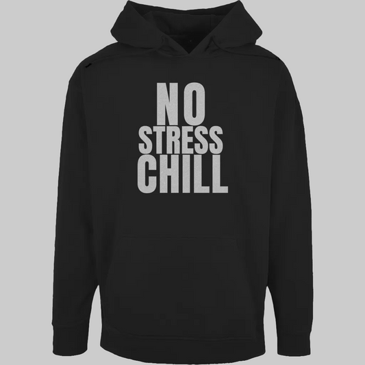 NO STRESS CHILL Hoodie – Stylischer Hoodie schwarz
