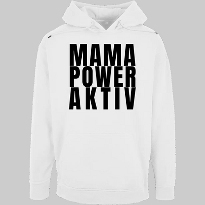MAMA POWER AKTIV sweisser Hoodie – Stylisches Geschenk für Mamas