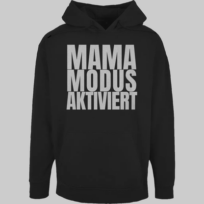 MAMA MODUS AKTIVIERT schwarzer Hoodie – Stylisches Geschenk für Mamas