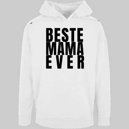 BESTE MAMA EVER weisser Hoodie – Stylisches Geschenk für Mamas