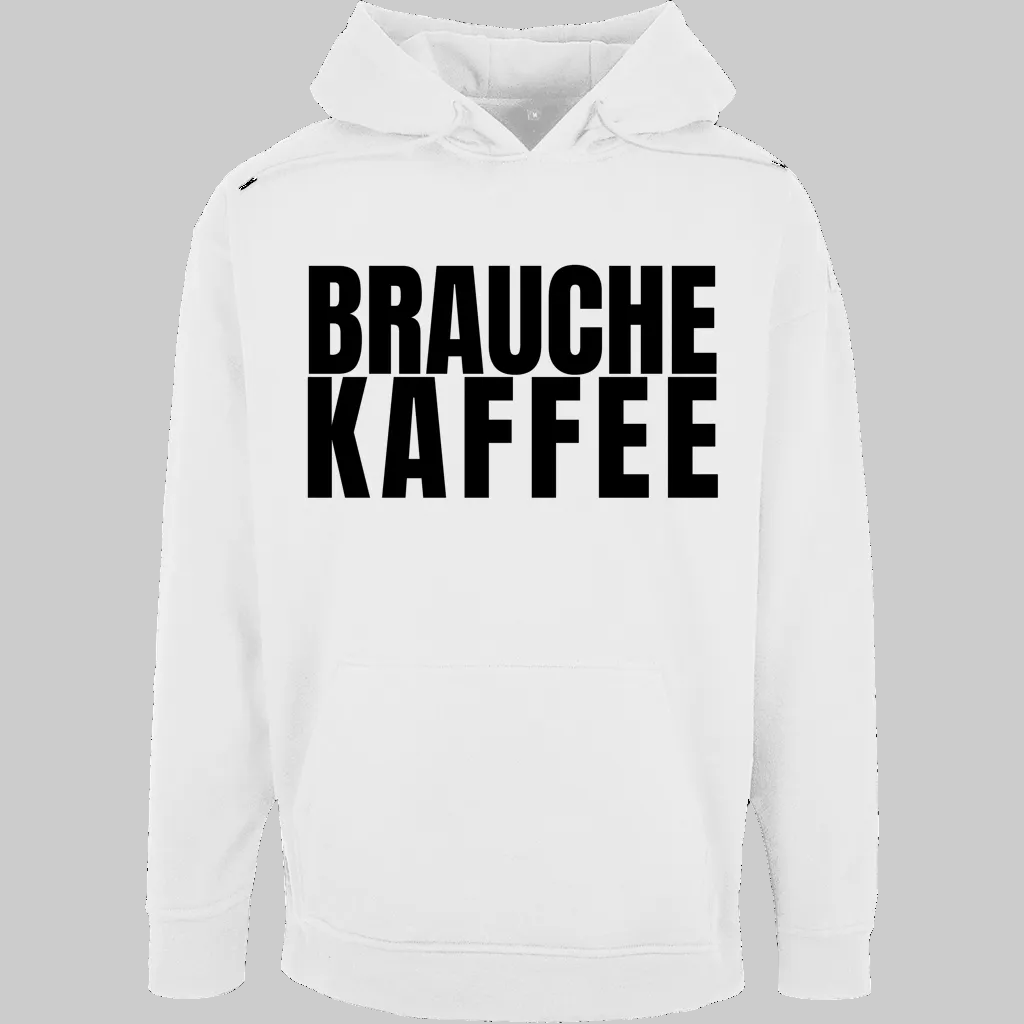 BRAUCHE KAFFEE Hoodie – Stylischer Kaffee Hoodie weiss
