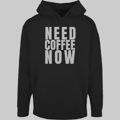 NEED COFFEE NOW Hoodie – Stylischer Kaffee Hoodie schwarz