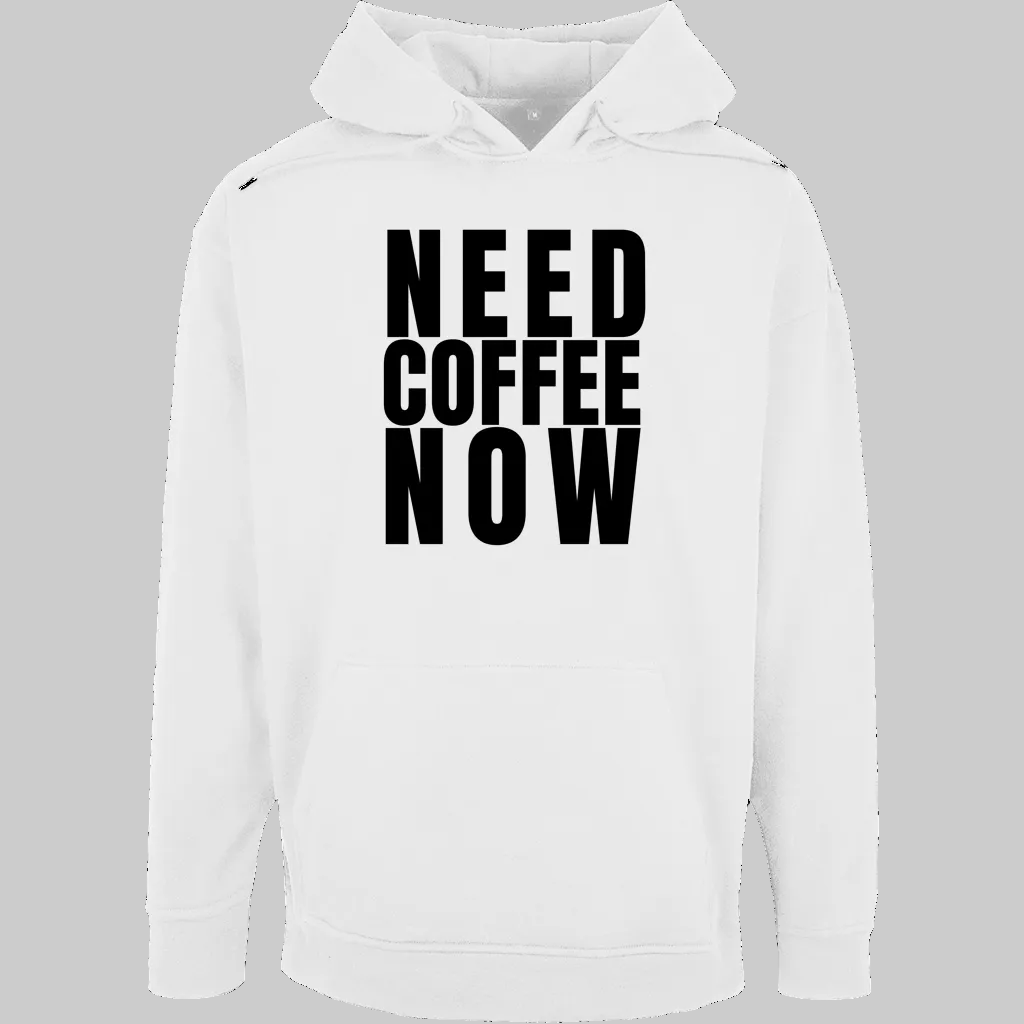 NEED COFFEE NOW Hoodie – Stylischer Kaffee Hoodie weiss