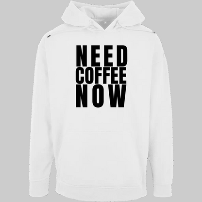 NEED COFFEE NOW Hoodie – Stylischer Kaffee Hoodie weiss