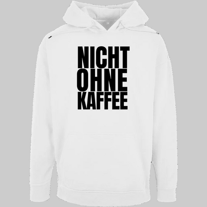NICHT OHNE KAFFEE Hoodie – Stylischer Kaffee Hoodie weiss