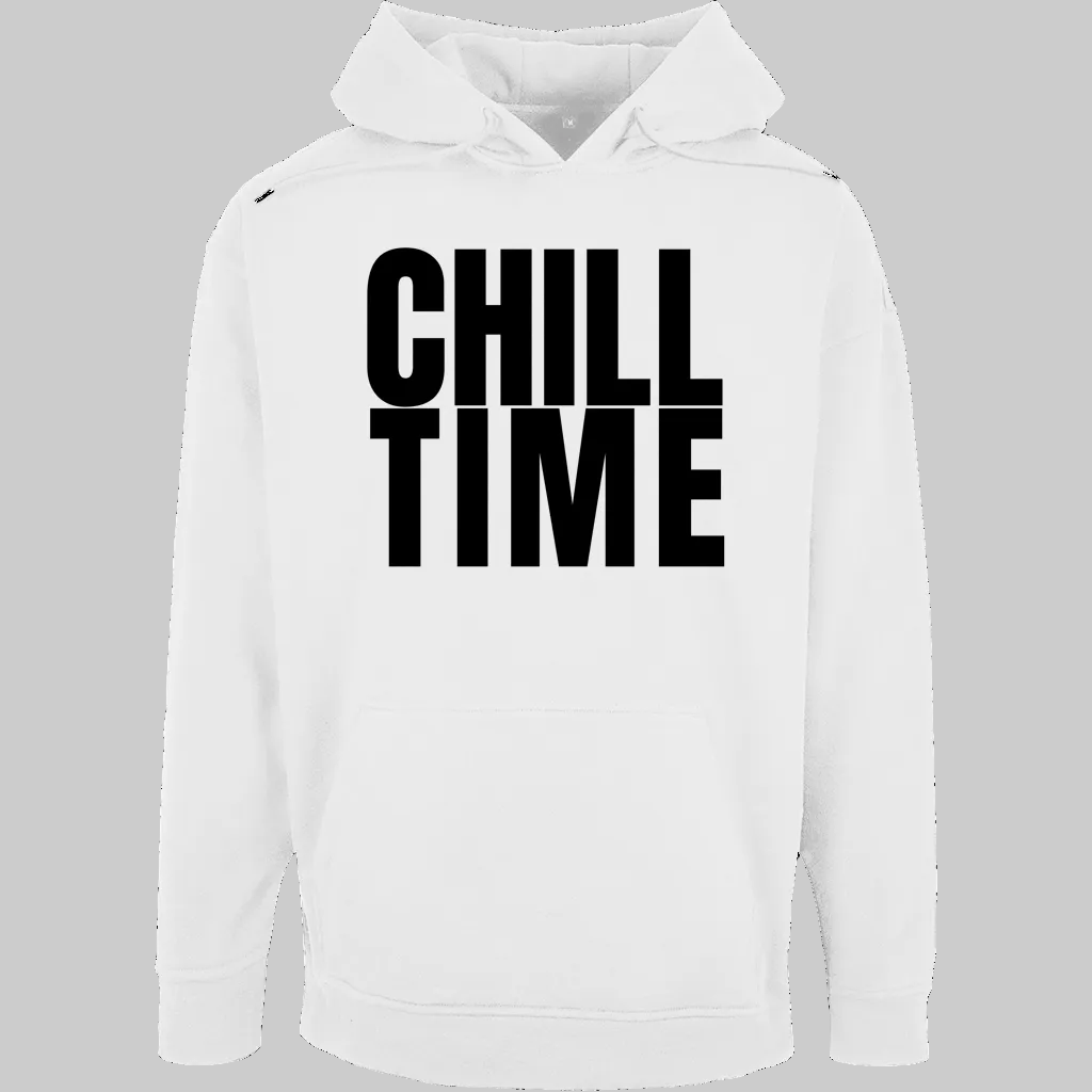 CHILL TIME Hoodie – Stylischer  Hoodie weiss