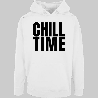CHILL TIME Hoodie – Stylischer  Hoodie weiss