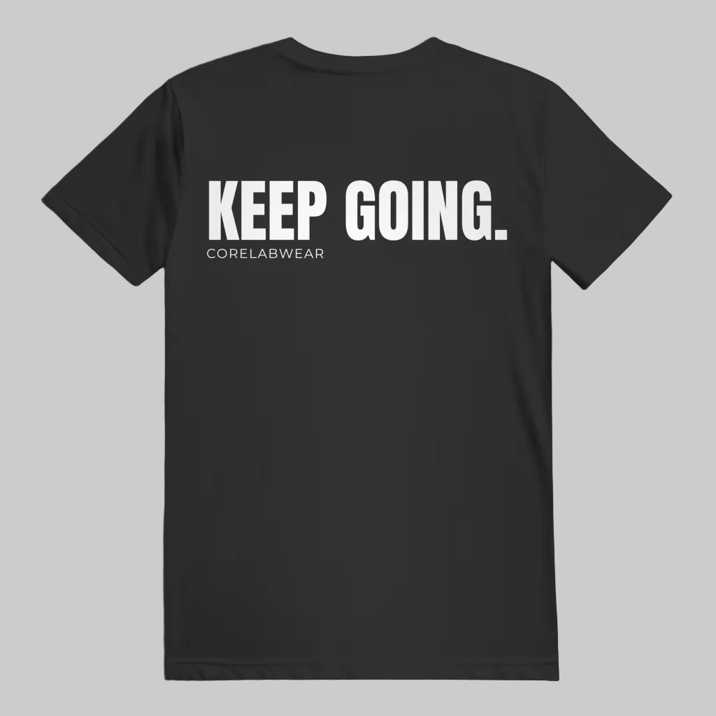 KEEP GOING. – Unisex T-Shirt schwarz - weisser Print auf der Rückseite