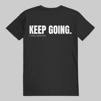 KEEP GOING. – Unisex T-Shirt schwarz - weisser Print auf der Rückseite