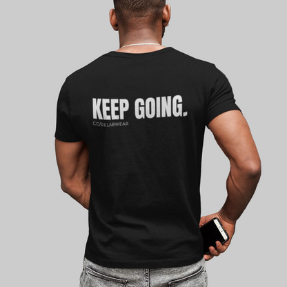 KEEP GOING. – Unisex T-Shirt