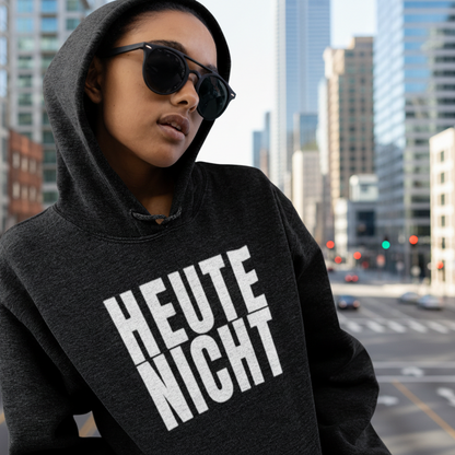HEUTE NICHT Hoodie – Minimalistischer Statement Hoodie