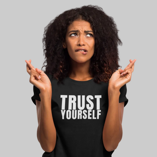 TRUST YOURSELF T-Shirt – Stylisches T-Shirt Unisex