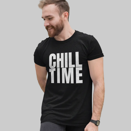 CHILL TIME T-Shirt – Stylisches T-Shirt Unisex