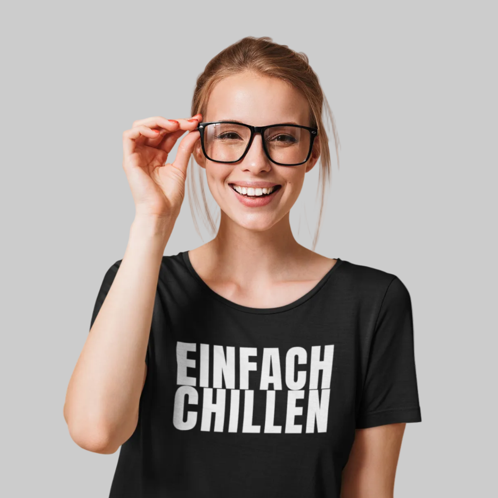 EINFACH CHILLEN T-Shirt – Stylisches T-Shirt Unisex schwarz
