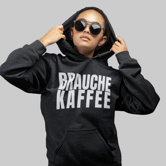 BRAUCHE KAFFEE Hoodie – Stylischer Kaffee Hoodie